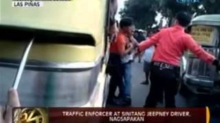 24 Oras Traffic enforcer at sinitang jeepney driver nagsapakan sa Las Piñas [upl. by Bruell]