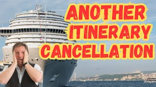 ANOTHER Cruise Itinerary Is Being Cancelled Due To Unsafe Conditions In The Region [upl. by Zeke]