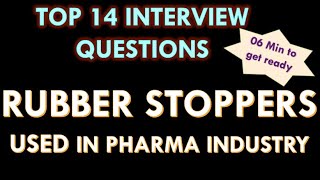 Rubber stoppers used in Pharmaceutical industry l 14 basic and important Interview Question [upl. by Leatri470]