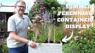 Summer Perennial Container Display  Container Gardening Ideas  Perennial Planting Scheme for Pots [upl. by Erodoeht247]