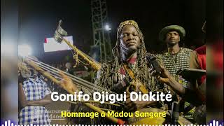 DJIGUI DIAKITE  HOMMAGE A MADOU SANGARE 2024 [upl. by Ottillia743]