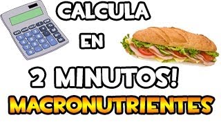 Calcula tus macronutrientes REALIZA TU DIETA [upl. by Melicent569]