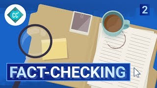 The Facts about Fact Checking Crash Course Navigating Digital Information 2 [upl. by Papke793]