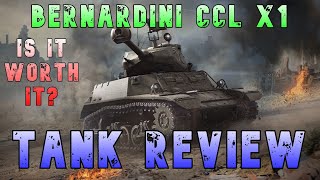 Bernardini CCL X1 Is It Worth It Tank Review ll Wot Console  World of Tanks Modern Armor [upl. by Pliam]