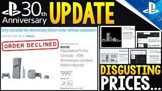 PS5 30th Anniversary UPDATES  Orders CANCELLED Absolutely MANIACAL Scalpers Prices [upl. by Andriette]