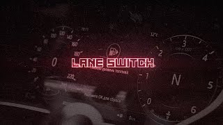 Rarin  Lane Switch Official OG Lyric Video [upl. by Cecilia]