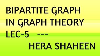 BIPARTITE GRAPH [upl. by Davenport]