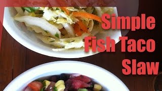 How to make Fish Taco Slaw Coleslaw Recipe [upl. by Erdnaed]