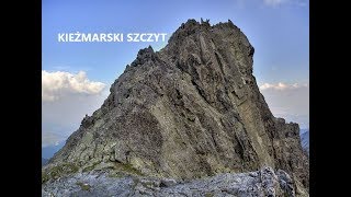 TATRY WYSOKIE  KIEZMARSKI SZCZYTKežmarský štít [upl. by Nnyrb]