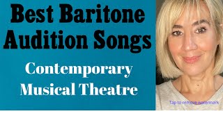 Best Baritone CONTEMPORARY Audition Songs Musical Theatre [upl. by Antonino]