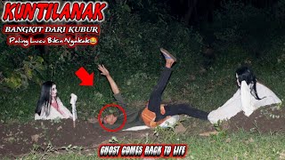 Prank Dua Kuntilanak Bangkit Dari Kubur🤣🤣  Paling Ngakak Asli Lucu  Ghost is back [upl. by Huston977]