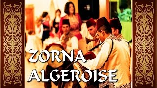 Zorna Algéroise Spécial Fêtes et Mariages زورنه جزائرية [upl. by Ormond952]