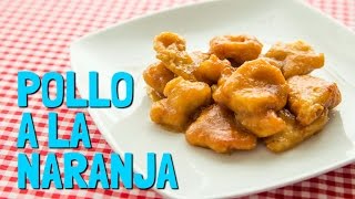 Pollo a la Naranja fácil de hacer  La Cocina de Broumery [upl. by Dnalrah758]