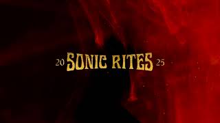 Sonic Rites 2025  Official Trailer 1 [upl. by Esile124]