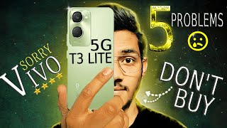 5 Problems in Vivo T3 Lite 5G 🔥3 More better phones in this budget  Dont buy  My Review [upl. by Modern]