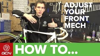 How To Adjust Your Front Derailleur [upl. by Odie]