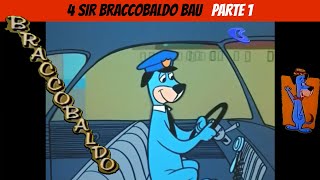 Braccobaldo Episodio 4 parte 1 Sir Braccobaldo Bau [upl. by Remo]