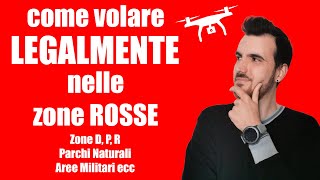 Come volare LEGALMENTE nelle zone rosse con il vostro drone Zone P R D Parchi Naturali ecc [upl. by Evangelina]