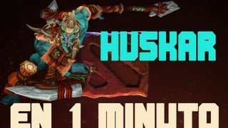 Huskar en 1 Minuto  Dota 2 [upl. by Shoifet]