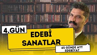 Edebî Sanatlar  4GÜN 65 Günde AYT Edebiyat Kampı  RÜŞTÜ HOCA [upl. by Ynnhoj]