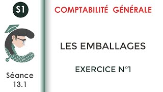 Les Emballages Exercice corrigé N°1 Comptabilitégénérale1 [upl. by Odille]