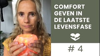 TIP 4 Hoe geef je comfort in de laatste levensfase [upl. by Elagiba601]