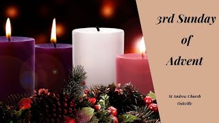 St Andrew Church Mass 3rd Sunday Advent Dec 15 at 930am [upl. by Eiddet69]