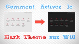 Activer le Dark Theme sur Windows 10 Nouveauté [upl. by Inanaup]