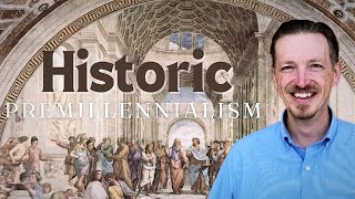 Historic Premillennialism How Does It Differ From Dispensationalism What About A Pretrib Rapture [upl. by Mame83]