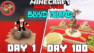 I Survived 100 Days on Blood Island Minecraft Hardcorehindi [upl. by Eanat]