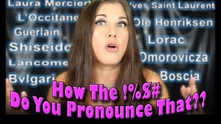 How to Pronounce Beauty Brand Names [upl. by Cramer]