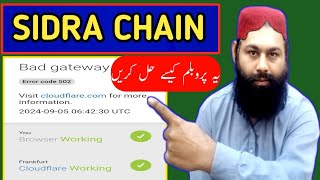 How To Solve Sidra Chain Bad Gateway Error Code 502 [upl. by Horlacher]