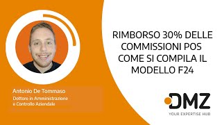 Rimborso 30 delle Commissioni Pos Come Si Compila il Modello F24 [upl. by Nims]