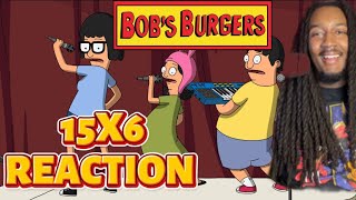 Bob’s Burgers Season 15 Episode 6 Reaction [upl. by Oderf488]