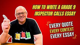 How to Write a Grade 9 Inspector Calls Essay Every Quote Included [upl. by Orrin]