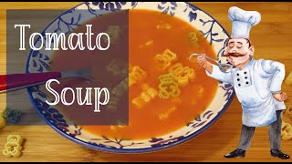 The Best Tomato Soup Recipe [upl. by Smitty953]