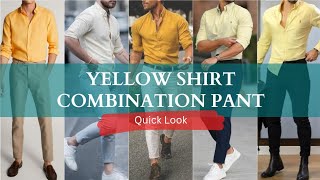 Yellow Shirt Matching Pant Ideas  Yellow Shirts Combination Pants [upl. by Lorenz444]