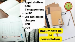 Les documents de la consultation Marchés publics Appel doffres Cahiers de charges Les plans [upl. by Nylatsirhc]