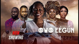 OWO EEGUN  Latest Yoruba movie 2024  Yetunde Barnabas Myde Martins Habeeb AlagbeAnike Ami [upl. by Jea]