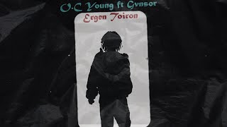 “Ergen Toiron” ft OC Young amp Gvnsor Official Music Video [upl. by Llevrac939]