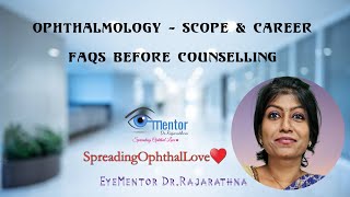 Wanna Take Up Ophthalmology as a career after NEETPG FAQs  Pros n Cons  EyeMentor DrRajarathna [upl. by Llednor]