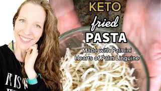 Keto Fried Pasta  Palmini Air Fryer Linguine  Keto Air Fryer Recipes [upl. by Anoiek]