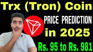 Trx Tron Coin Price Prediction 2025  Trx Tron coin news today  Trx coin price Prediction [upl. by Groos812]