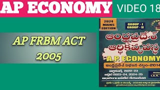 AP FRBM ACT 2005AP ECONOMYAPPSC GROUP 1234POLICESACHIVALAYAMALL APPSC EXAMSTELUGU [upl. by Notsej]