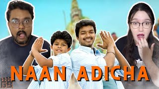 Naan Adicha Song REACTION  Thalapathy Vijays Swag in Vettaikaranquot [upl. by Robby89]