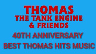 THOMAS BEST HITS MUSIC MIX  40TH ANNIVERSARY SPECIAL [upl. by Nissa]