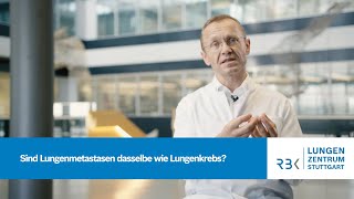 Prof Dr med HansGeorg Kopp – Sind Lungenmetastasen dasselbe wie Lungenkrebs [upl. by Torrell]