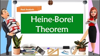 HeineBorel Theorem [upl. by Phedra994]