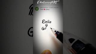 Menulis nama Delia ❤️ Gilang shorts happy foryou art handwriting viralvideo [upl. by Gean540]