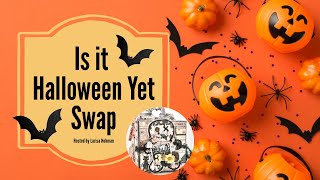 Is it Halloween Yet Swap Outgoing Hosted by Larisa Hohman octoberavenuecrafts [upl. by Annwahs]